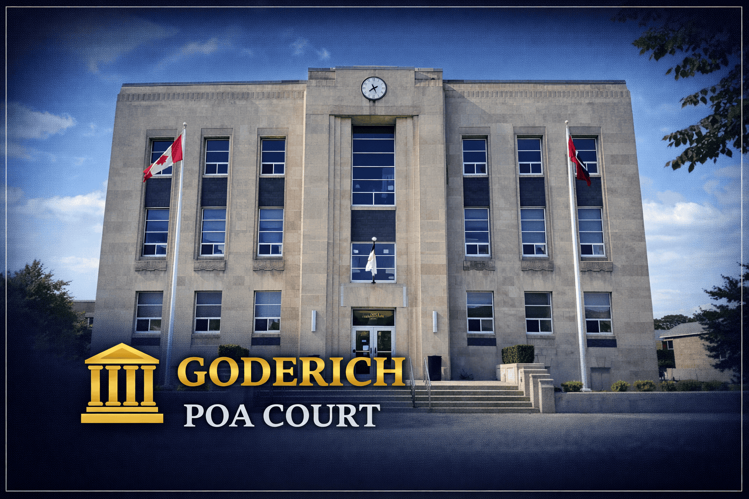 Goderich – Huron County POA Court (1460) | You Defend You